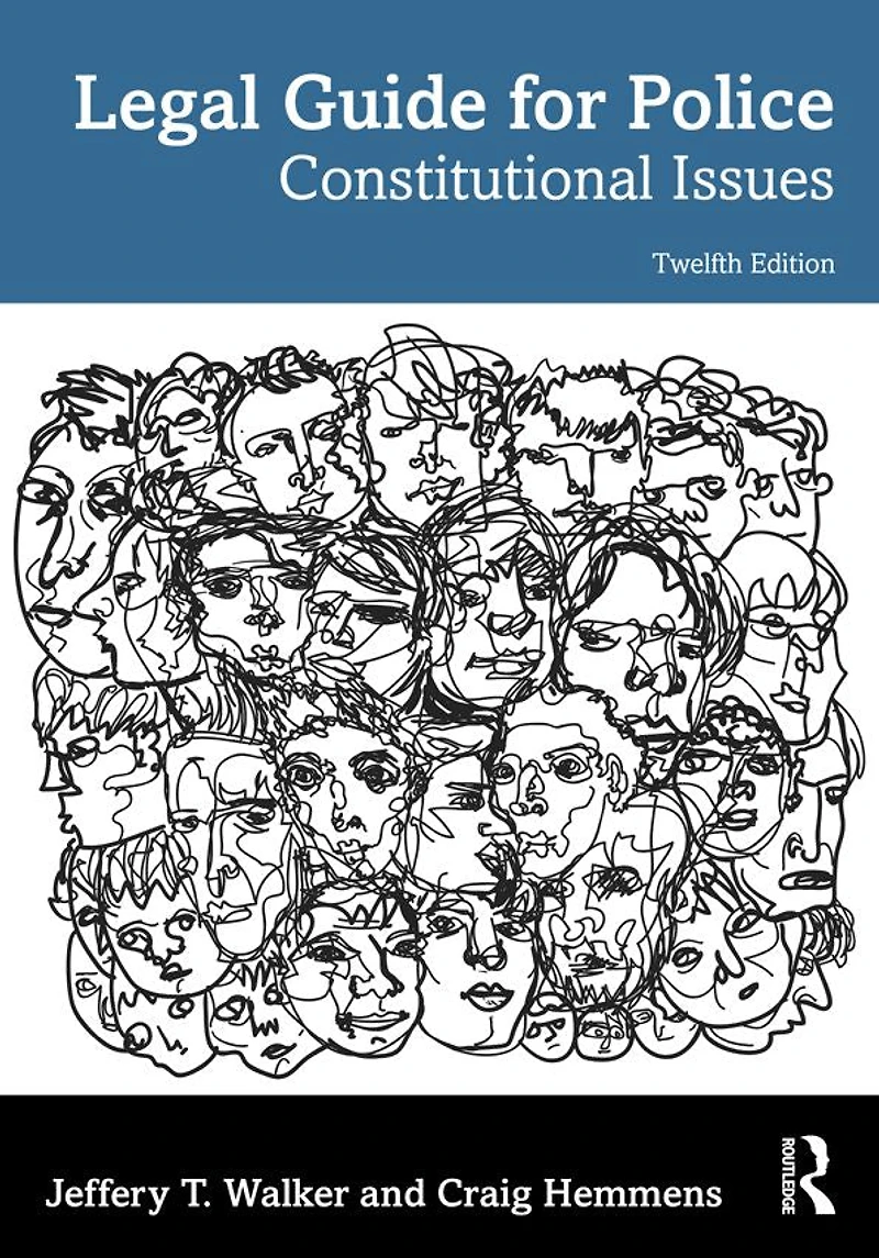 Legal Guide for Police: Constitutional Issues