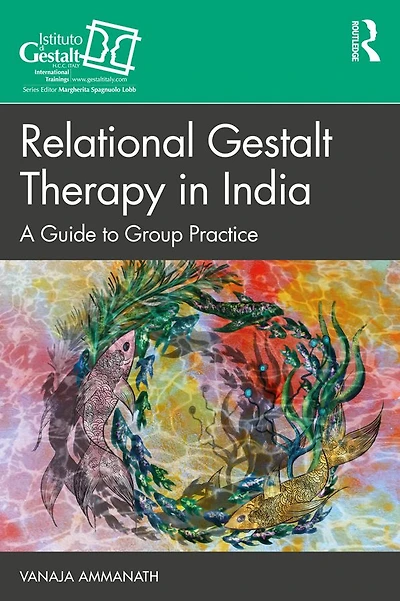 Relational Gestalt Therapy India: A Guide to Group Practice