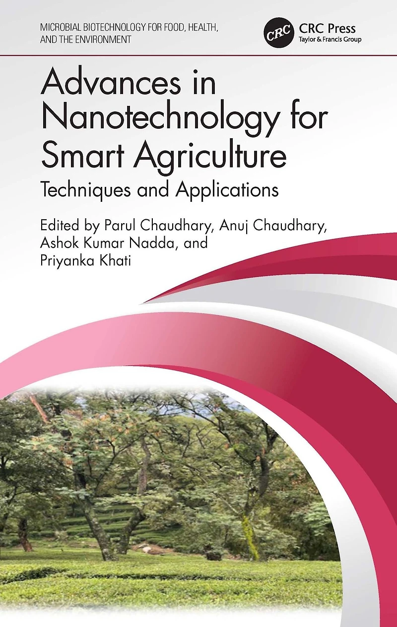 Advances Nanotechnology for Smart Agriculture: Techniques and Applications