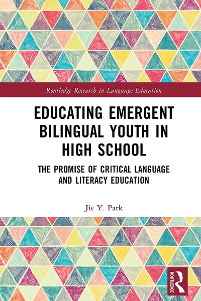Educating Emergent Bilingual Youth High School: The Promise of Critical Language and Literacy Education