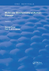 Molecular Biochemistry of Human Disease: Volume 2