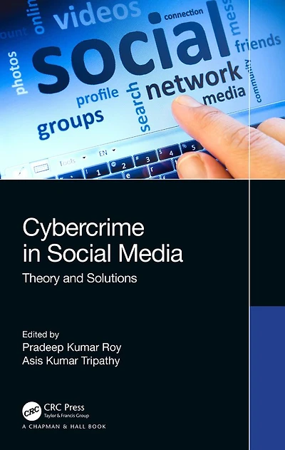 Cybercrime Social Media: Theory and Solutions