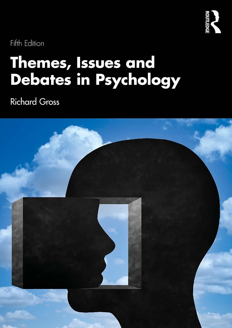 Themes, Issues and Debates Psychology