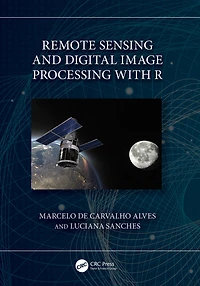 Remote Sensing and Digital Image Processing with R