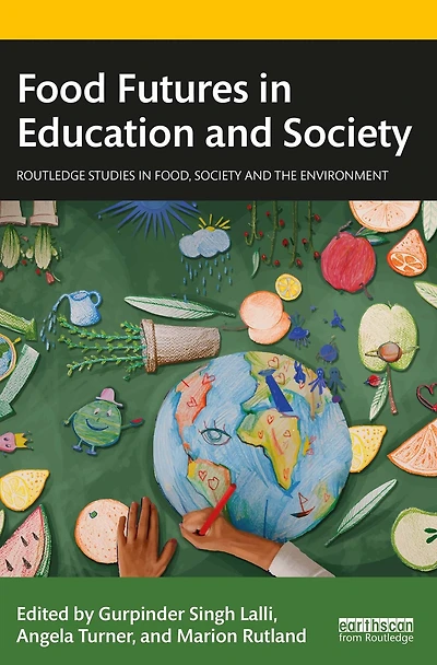 Food Futures Education and Society