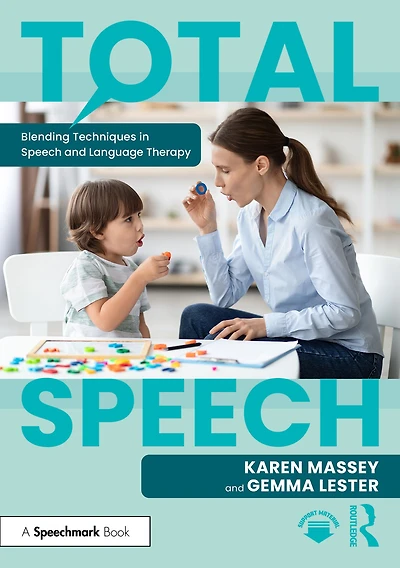 Total Speech: Blending Techniques Speech and Language Therapy