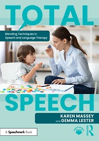 Total Speech: Blending Techniques Speech and Language Therapy
