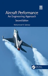 Aircraft Performance: An Engineering Approach