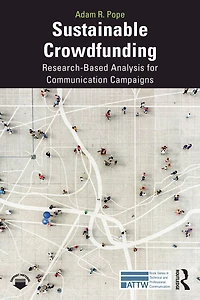 Sustainable Crowdfunding: Research-Based Analysis for Communication Campaigns