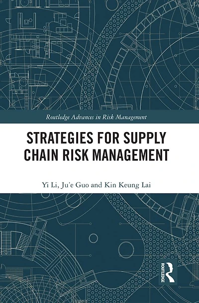 Strategies for Supply Chain Risk Management
