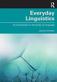 Everyday Linguistics: An Introduction to the Study of Language