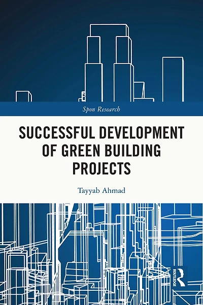 Successful Development of Green Building Projects