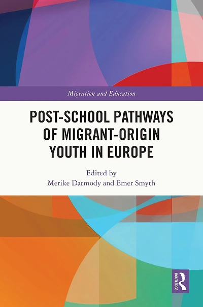 Post-school Pathways of Migrant-Origin Youth Europe