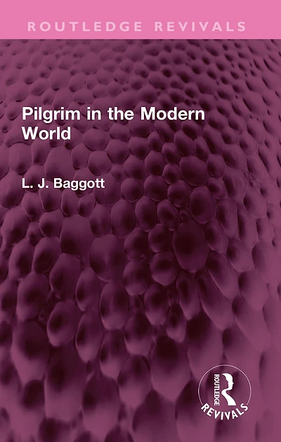 Pilgrim the Modern World