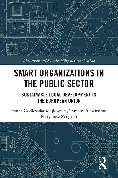 Smart Organizations the Public Sector: Sustainable Local Development European Union