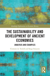 The Sustainability and Development of Ancient Economies: Analysis Examples