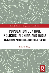 Population Control Policies China and India: Comparisons with Social Cultural Factors