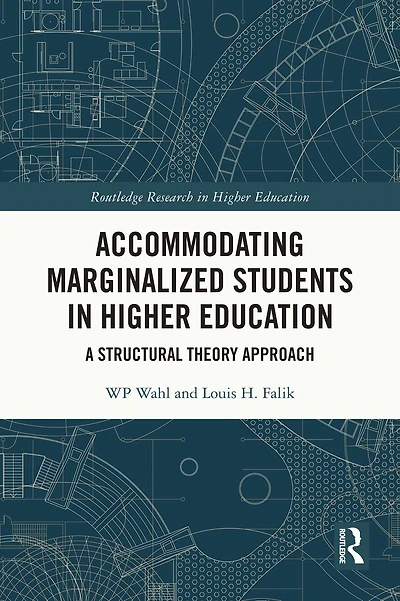 Accommodating Marginalized Students Higher Education: A Structural Theory Approach