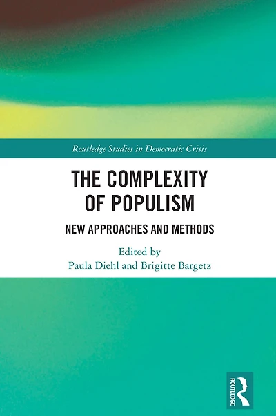 The Complexity of Populism: New Approaches and Methods