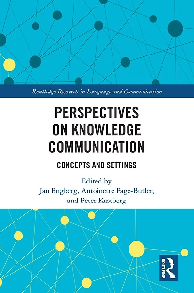 Perspectives on Knowledge Communication: Concepts and Settings