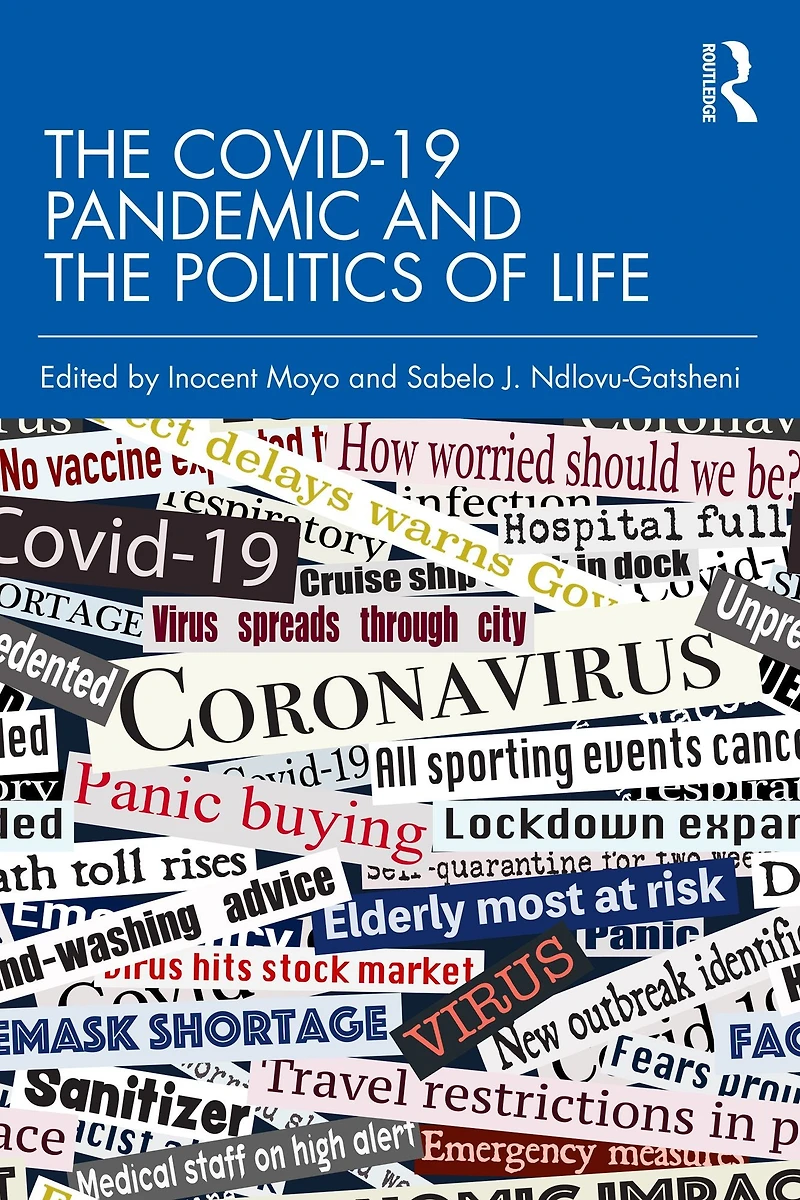 the COVID-19 Pandemic and Politics of Life