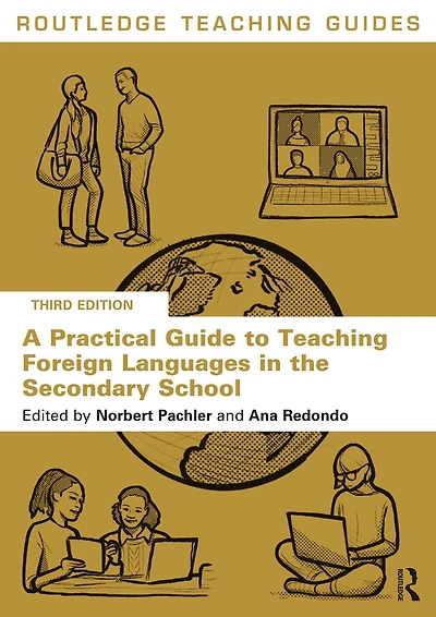 A Practical Guide to Teaching Foreign Languages the Secondary School