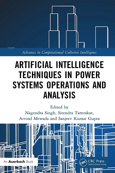 Artificial Intelligence Techniques Power Systems Operations and Analysis
