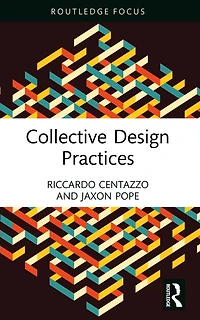 Collective Design Practices