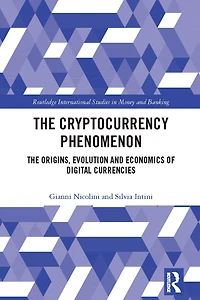 The Cryptocurrency Phenomenon: Origins, Evolution and Economics of Digital Currencies