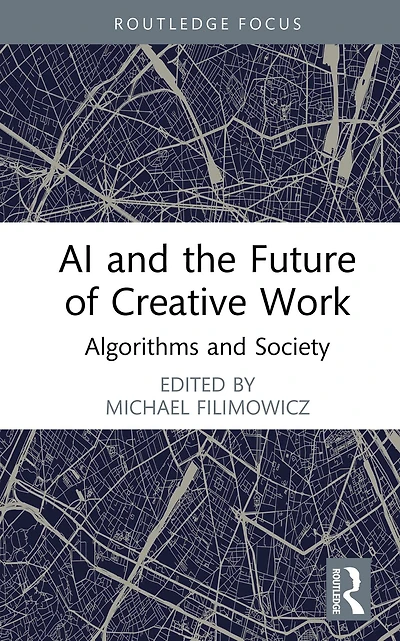 AI and the Future of Creative Work: Algorithms Society