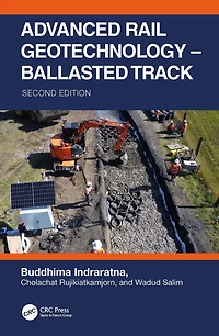 Advanced Rail Geotechnology - Ballasted Track