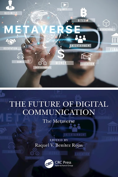 The Future of Digital Communication: Metaverse