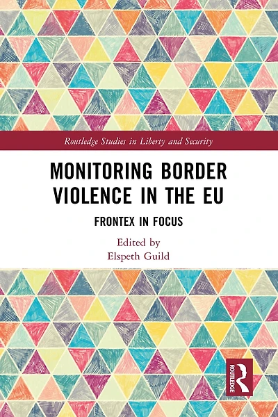 Monitoring Border Violence the EU: Frontex Focus