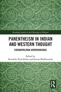 Panentheism Indian and Western Thought: Cosmopolitan Interventions