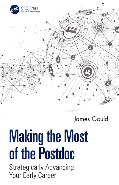 Making the Most of Postdoc: Strategically Advancing Your Early Career