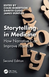 Storytelling Medicine: How narrative can improve practice