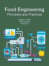 Food Engineering: Principles and Practices