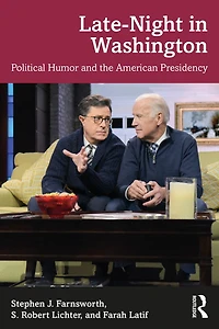 Late-Night Washington: Political Humor and the American Presidency
