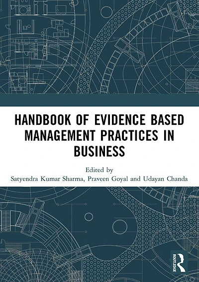 Handbook of Evidence Based Management Practices Business