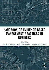 Handbook of Evidence Based Management Practices Business