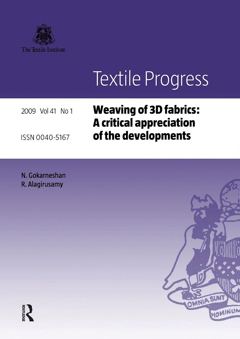 Weaving of 3D Fabrics: A Critical Appreciation the Developments