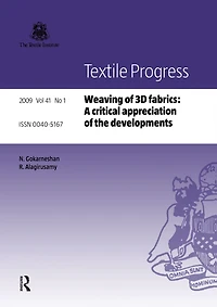 Weaving of 3D Fabrics: A Critical Appreciation the Developments