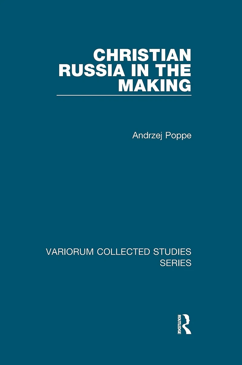 Christian Russia the Making