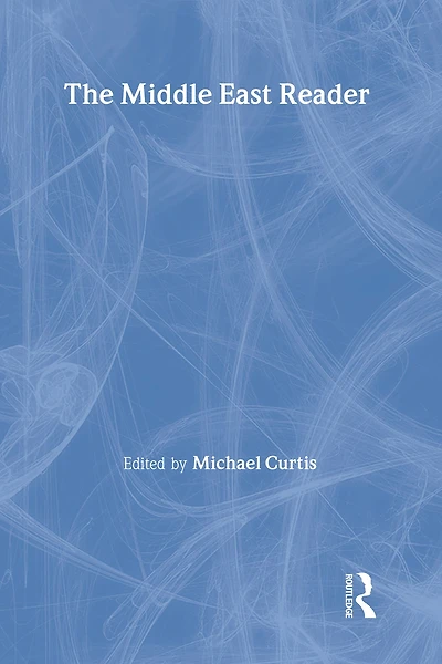 The Middle East: A Reader