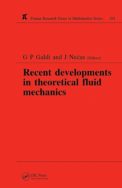Recent Developments Theoretical Fluid Mechanics: Winter School, Paseky, 1992