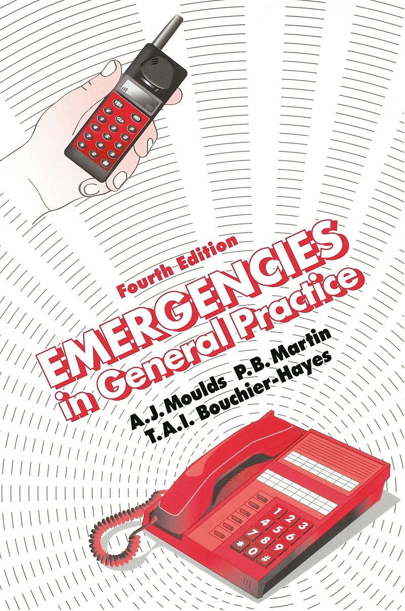 Emergencies General Practice, Fourth Edition