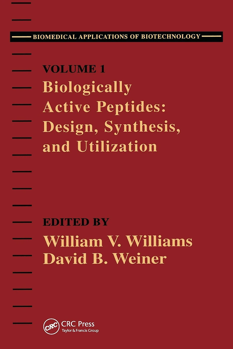 Biologically Active Peptides: Design, Synthesis and Utilization