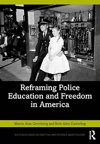 Reframing Police Education and Freedom America