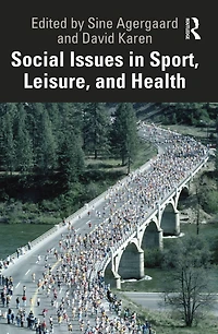 Social Issues Sport, Leisure, and Health