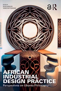 African Industrial Design Practice: Perspectives on Ubuntu Philosophy